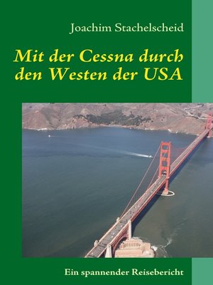 cover image of Mit der Cessna durch den Westen der USA